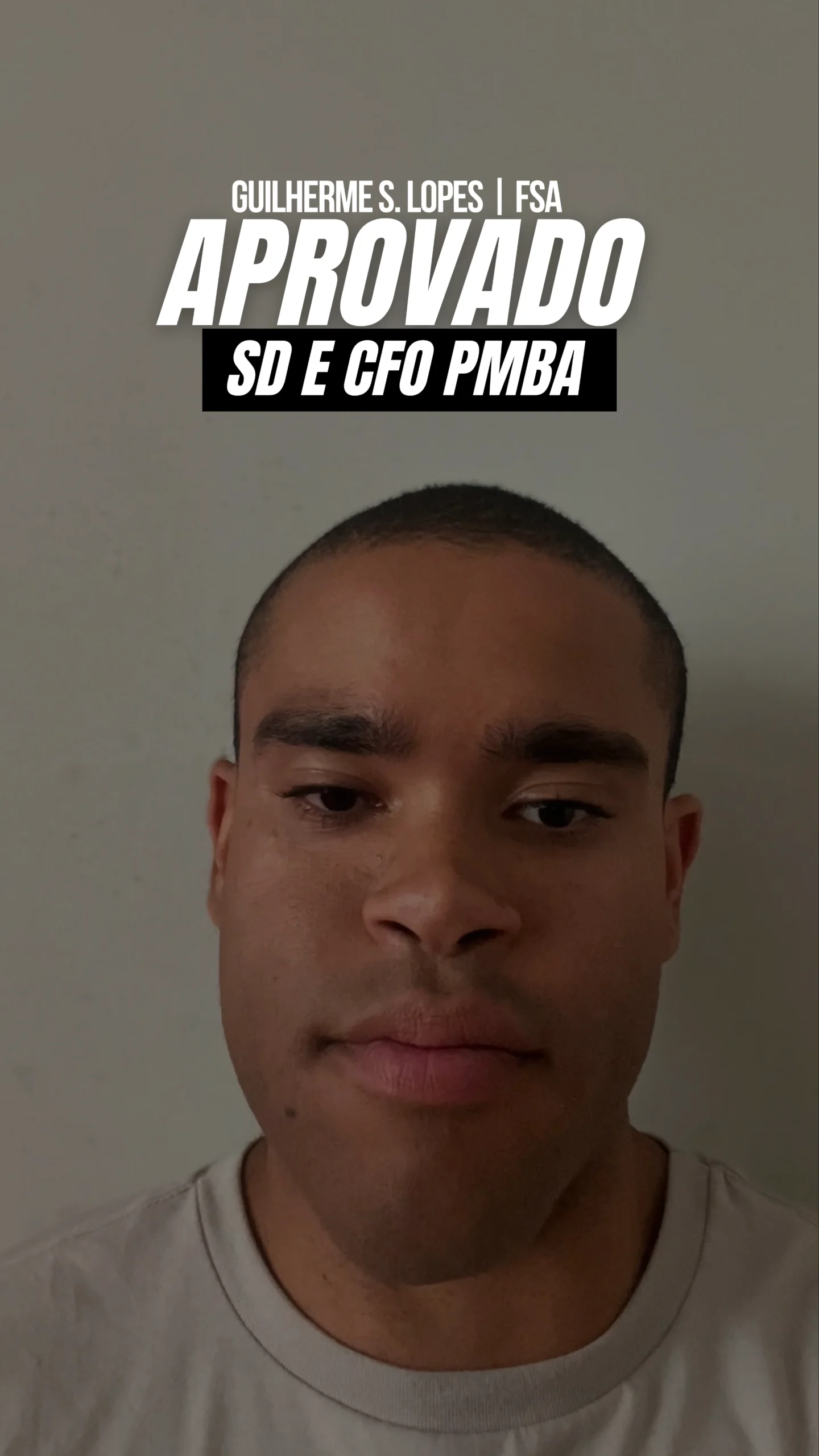 Guilherme Lopes, aprovado para Soldado e CFO PMBA